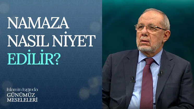Namaza Nasıl Niyet Edilir?