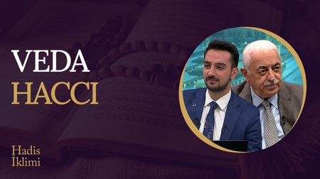 Veda Haccı I Hadis İklimi