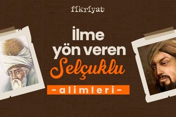 Selçuklu döneminde yetişen alimler