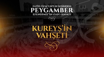 Kureyşin Vahşeti