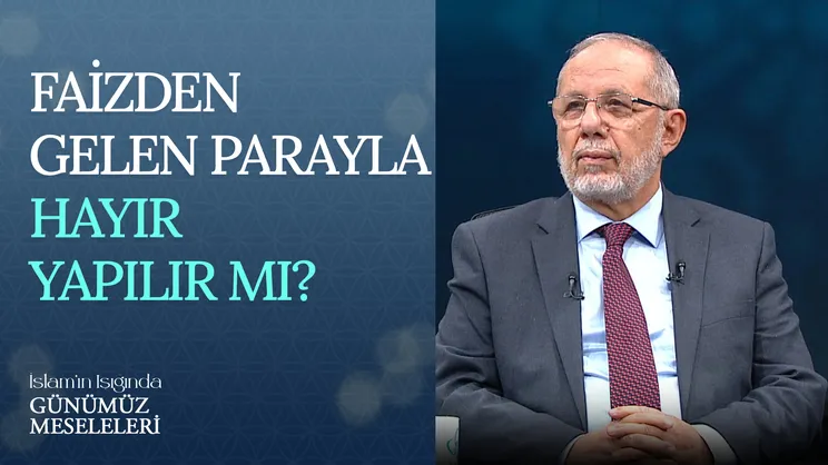 Faizden Gelen Parayla Hayır Yapılır Mı?