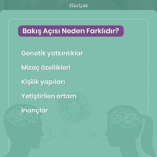 Bakış açısı neden farklıdır?
