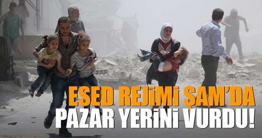 Esed rejimi Şam’da pazar yerini vurdu