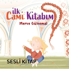 İlk Cami Kitabım 