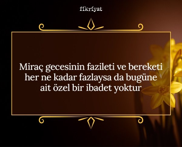 Miraç kandili 2025