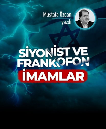 Siyonist ve Frankofon imamlar