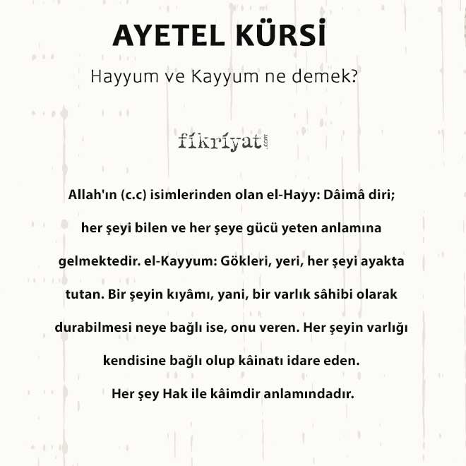 Hayyum ve Kayyum ne demek?