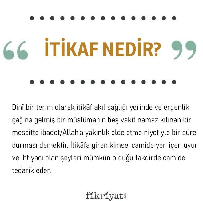 İTİKAF NEDİR?