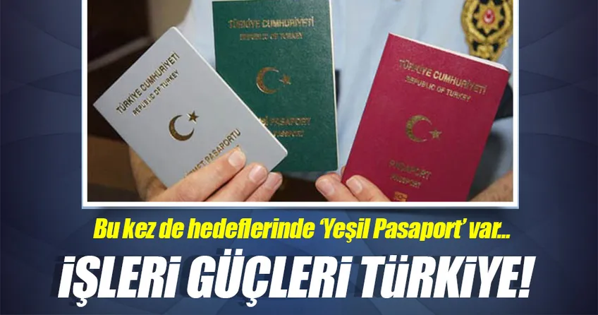 Yeşiller’den iğrenç pasaport girişimi