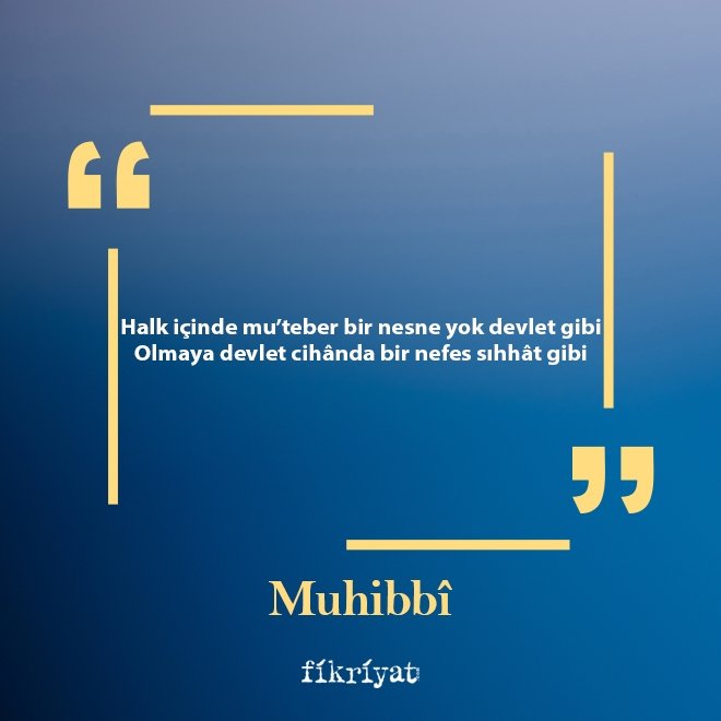 Muhibbî Divanından Alıntılar