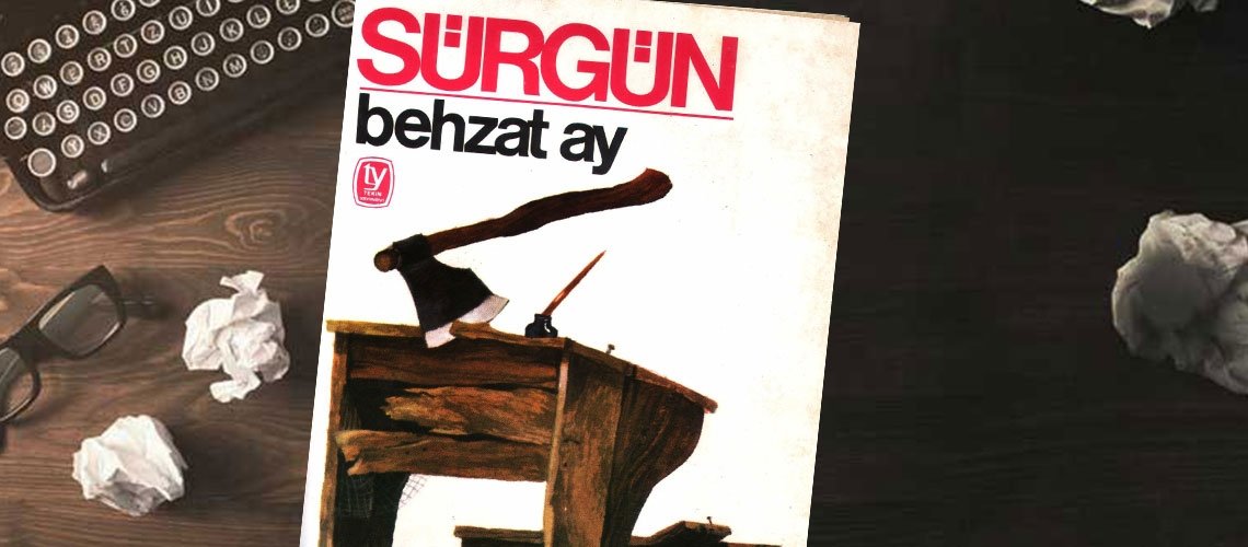 SİİRT; Sürgün, Behzat Ay, 1975