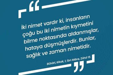 İnsanların sahip olduğu en önemli nimet; sağlık ve boş zaman