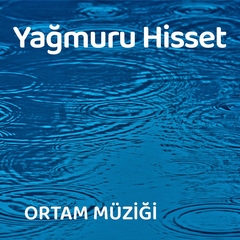 Yağmur Sesleri