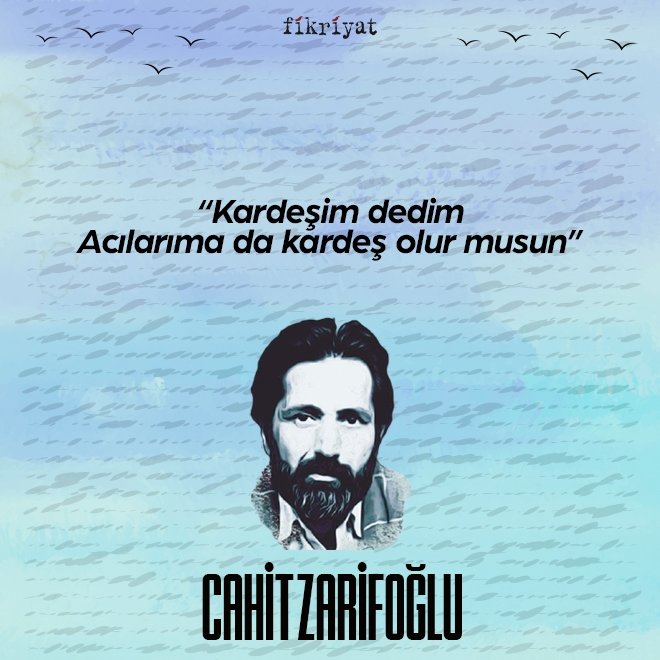 Cahit Zarifoğlu’ndan 100 Alıntı