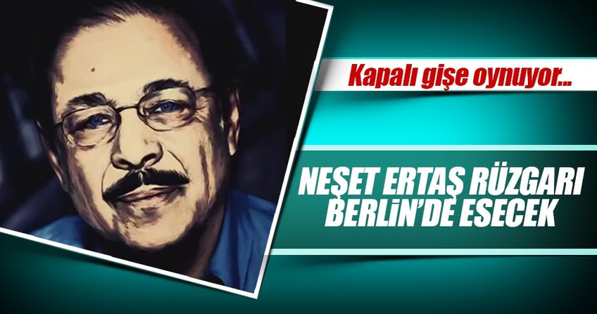Neset Ertaş rüzgârı Berlin’de esecek