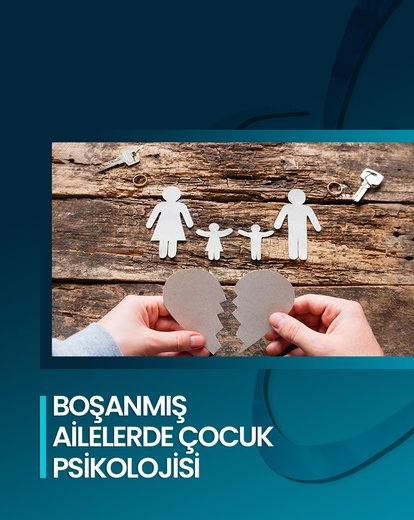 Boşanmış Ailelerde Çocuk Psikolojisi