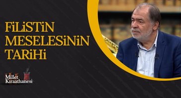 Filistin Meselesinin Tarihi I Millet Kıraathanesi