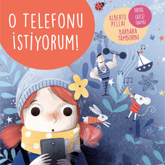 O Telefonu İstiyorum! 